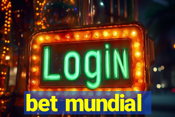 bet mundial